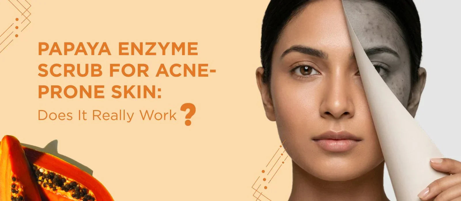 Papaya Enzyme Scrub for Acne-Prone Skin: Does It Really Work Minskinn
