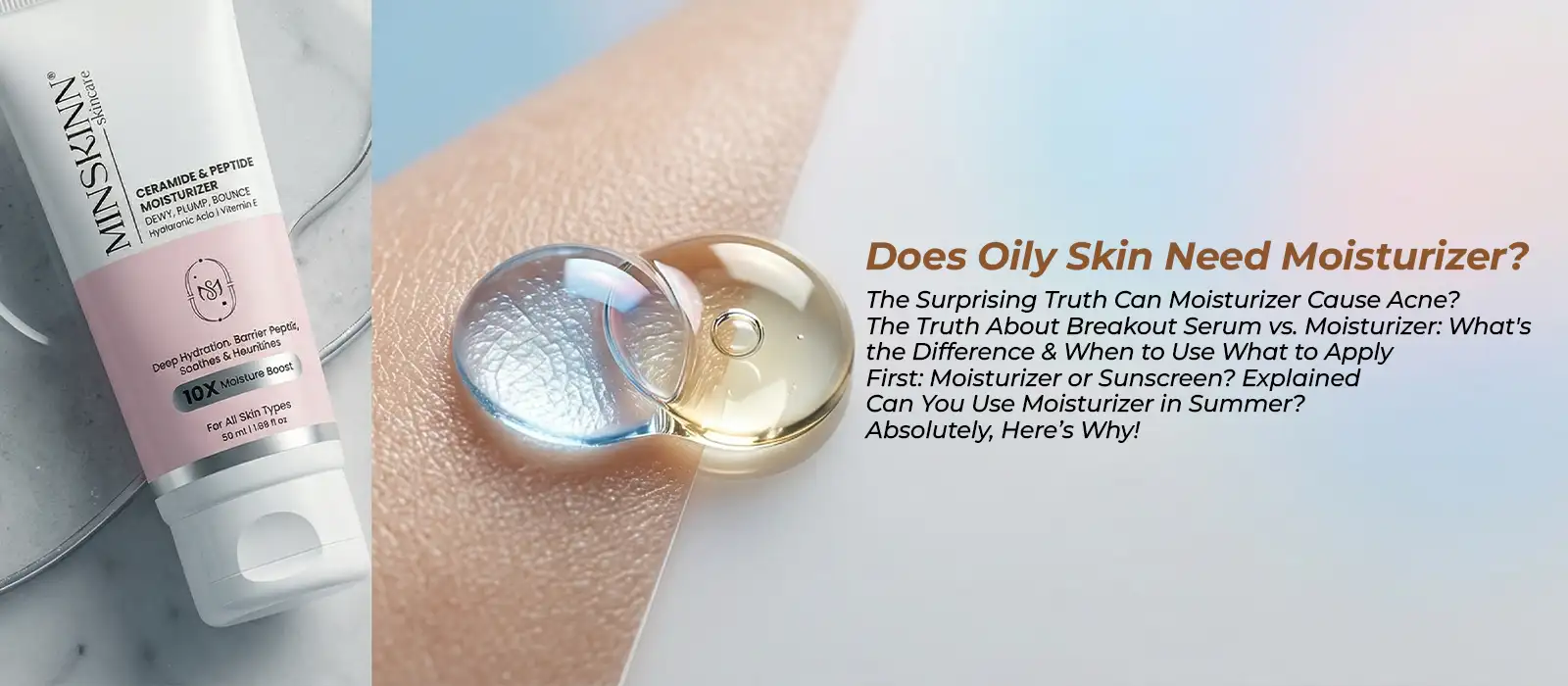 Oily Skin Moisturizer 