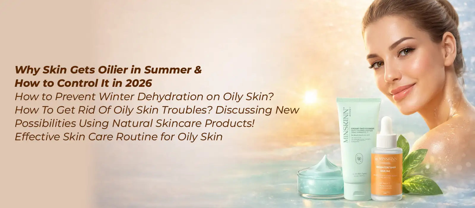 oily skin in summer