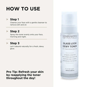 Use of Dewy glass look hydrating toner 